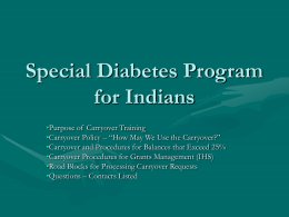 Carryover Requirements/Plan Special Diabetes Program for