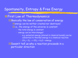 Spontaneity, Entropy & Free Energy