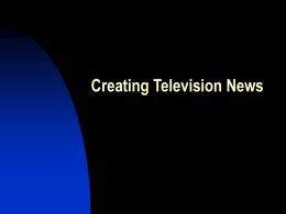 Creating Television News