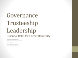 Governance and Trusteeship Essential Roles for a Great