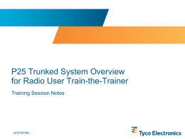 P25 System Overview for Radio Train-the