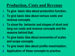 Costs and their Strategic Implications