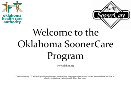 Welcome to the Oklahoma SoonerCare Program