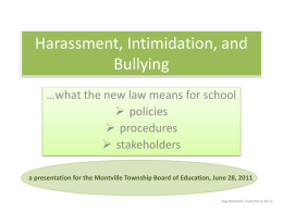 Harassment, Intimidation, and Bullying
