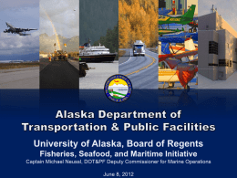 The Ultimate Goal - University of Alaska system