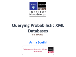 Querying Probabilistic XML Databases