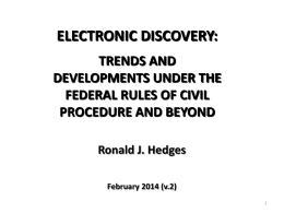 Electronic Discovery: Trends and Developments Under the