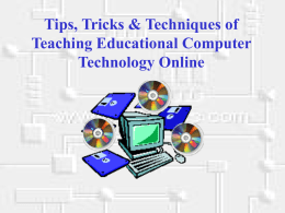 Tips Tricks & Techniques of Teaching Educational Computer