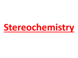 Chapter 6 Stereochemistry
