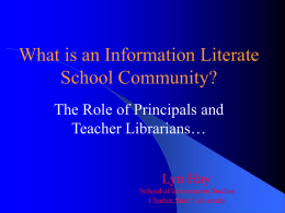 What is an Information Literate School Community? The Role