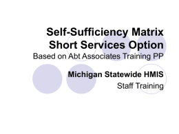 Michigan Statewide HMIS Based on Abt Associates Training PP