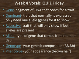 What do you know about the word genetics?