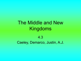 The Middle and New Kingdoms
