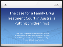 A Study of Family Drug Treatment Courts in the US and UK