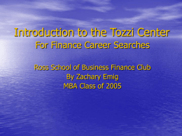 Introduction to the Tozzi Center