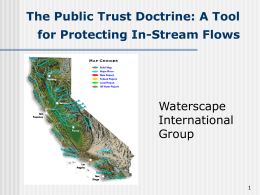 Lecture: Who Owns the Water?: The Public Trust Doctrine as