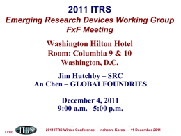 Emerging Research Logic Devices1 PIDS ITWG Emerging New