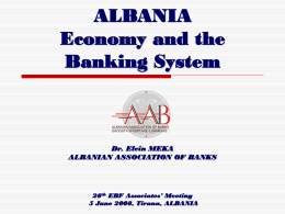 ALBANIA Economy and Banking System