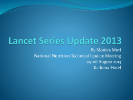 Lancet Series Update