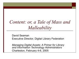 PowerPoint Presentation - Mass, Malleability, and the