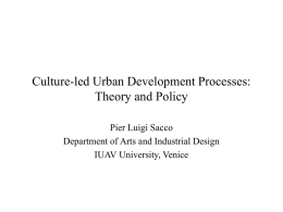 Culture-led Urban Development Processes: Theory and Policy