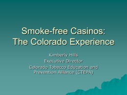 Smoke-free Casinos: The Colorado Experience