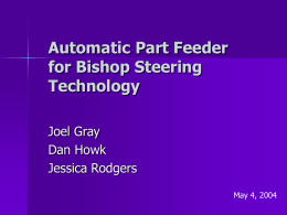 Automatic Part Feeder for Bishop Steering Technology