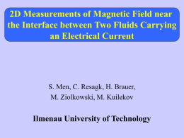 Project B-1 Interface reconstruction from magnetic field