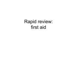 Rapid review: first aid - School of Medicine, The