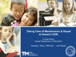 Taking Care of Maintenance & Repair at Hawaii's DOE