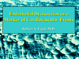 Endothelial Dysfunction as a Marker of Cardiovascular