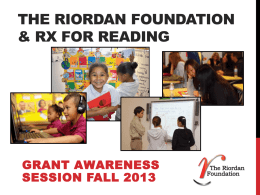 The Riordan Foundation & Rx for Reading