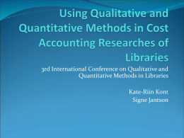 Using Qualitative and Quantitative Methods in Cost