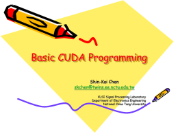 CUDA Programming - VLSI Signal Processing Lab, EE, NCTU
