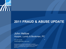 2011 FRAUD & ABUSE UPDATE