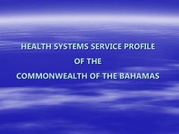 HEALTH SYSTEMS SERVICE PROFILE