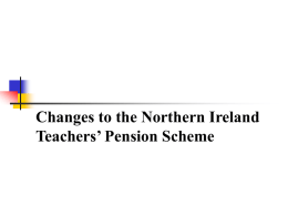 Changes to the Northern Ireland Teachers’ Pension Scheme