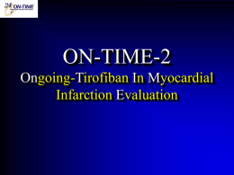 Ongoing-Tirofiban In Myocardial Infarction Evaluation