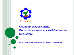 Cambodia contex in implementation of ILO decent work agenda