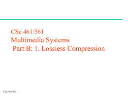 CSc 461/561 Multimedia Systems