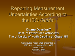 Reporting measurement uncertainties according to the ISO GUM