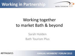 Working together to market Bath & beyond