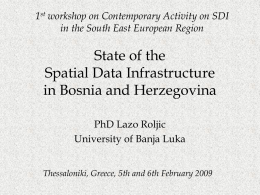 State of the Spatial Data Infrastructure in Bosnia and