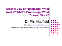 Alcohol Law Enforcement: What Works? What’s Promising