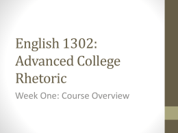 English 1302: Advanced College Rhetoric