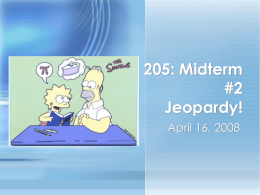 Math 205: Midterm #2 Jeopardy!