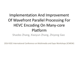 Implementation And Improvement Of Wavefront Parallel