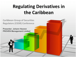 Regulating Derivatives in the Caribbean