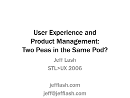 User Experience and Product Management: Two Peas in
