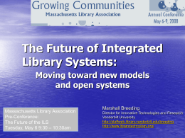 Working toward a new model of library automation: